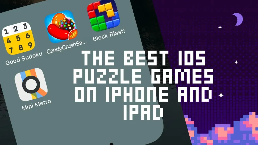 The Best IOS Puzzle Games on iPhone and iPad